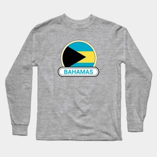 Bahamas Country Badge - Bahamas Flag Long Sleeve T-Shirt